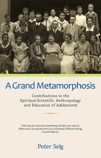 A Grand Metamorphosis | Peter Selg | Englisch | Taschenbuch | 2008-image