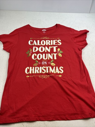 Christmas Novelity "Calories Don't Count on Christmas" Womens 2XL. T-Shirt