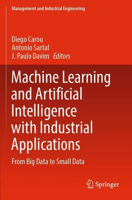 Machine Learning and Artificial Intelligence with Industrial Applications | Buch