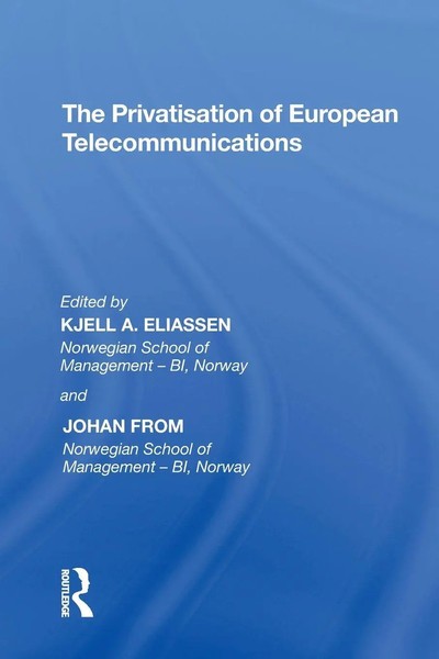 Johan From (U. A.) | The Privatisation Of European Telecommunications | Buch-image