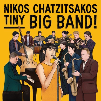Nikos Chatzitsakos Tiny Big Band (CD)