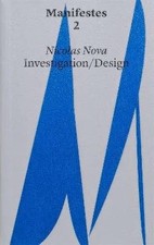Investigation/Design, Nova, Nicolas,  Paperback