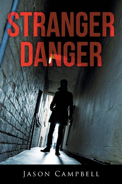 Stranger Danger Jason Campbell Taschenbuch Kartoniert / Broschiert Englisch 2015-image