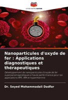 Seyed Mohammadali Dadfar | Nanoparticules D'oxyde De Fer : Applications...