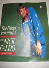 The Faldo Formula: From Tee to Green with Nick Faldo - 150 Golf Lessons