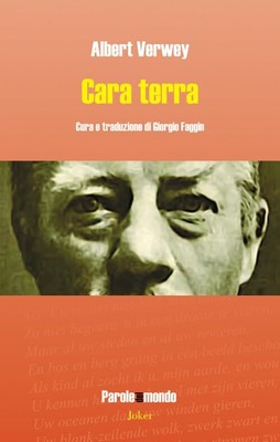 Albert Verwey Giorgio F Cara terra. Ediz. italiana e ola (Paperback) (UK IMPORT)
