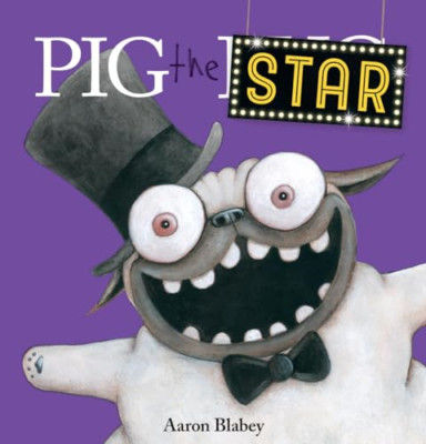 Pig the Star (Pig the Pug) - HardBack NEU Blabey, Aaron 27.03.2018