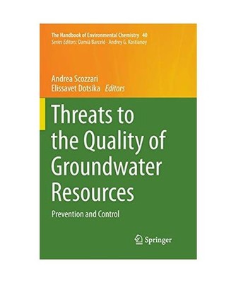 Threats to the Quality of Groundwater Resources: Prevention and Control: Prevent