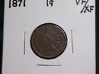 1871  Indian head cent  Item # 12704
