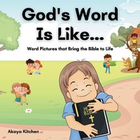 Akaya Kitchen | God's Word Is Like... | Taschenbuch | Englisch (2024)