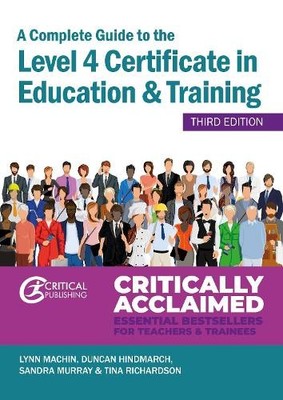 A Complete Guide to the Level 4 Certifica... by Lynn Machin Paperback / softback