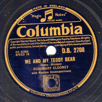 CHILDREN'S CHOICE FAVOURITE 78 ROSEMARY CLOONEY - ME & MY TEDDY BEAR COL DB 2708