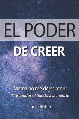 Rubio - Mam no me dejes morir  Trascender el miedo a la muerte - New - X555z