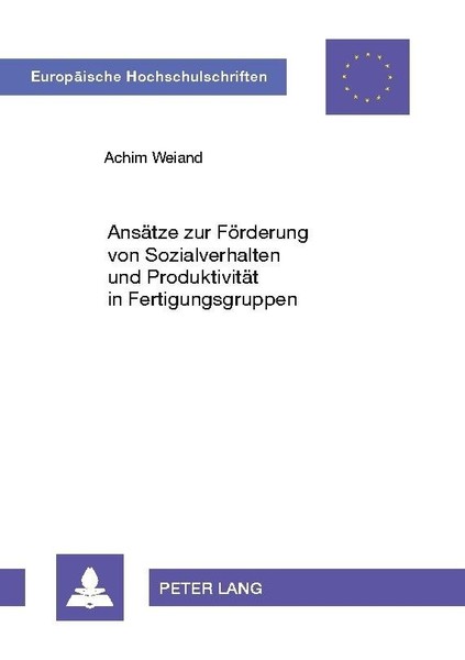 AnsäTze Zur FöRderung Von Sozialverhalten Und ProduktivitäT In Fertigungsgruppen-image