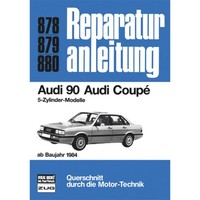 Audi 90 B2 Coupe 5-Zyl., Typ 81/85 (1984-1987) Reparaturanleitung Bucheli Verlag