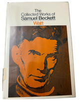 Watt Samuel Beckett 1970 Collected Works First Printing Grove Press