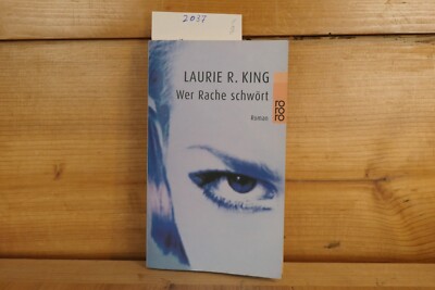 @@@ Wer Rache schwört von Laurie R. King, 9783499229220