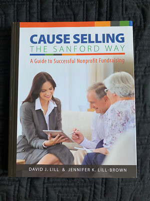 Cause Selling - The Sanford Way