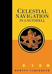 Celestial Navigation in a Nutshell (Seafarer Books) von ... | Buch | Zustand gut