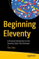 Alex Libby | Beginning Eleventy | Taschenbuch | Englisch (2022) | Xviii | Apress