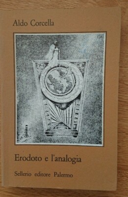 Herodot und die Analogie Aldo Corcella Sellerio Verlag