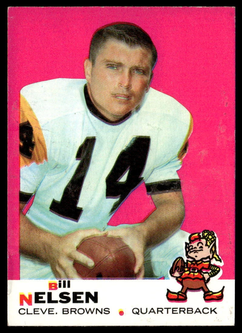 1969 Topps #52 Bill Nelsen   Football Cleveland Browns