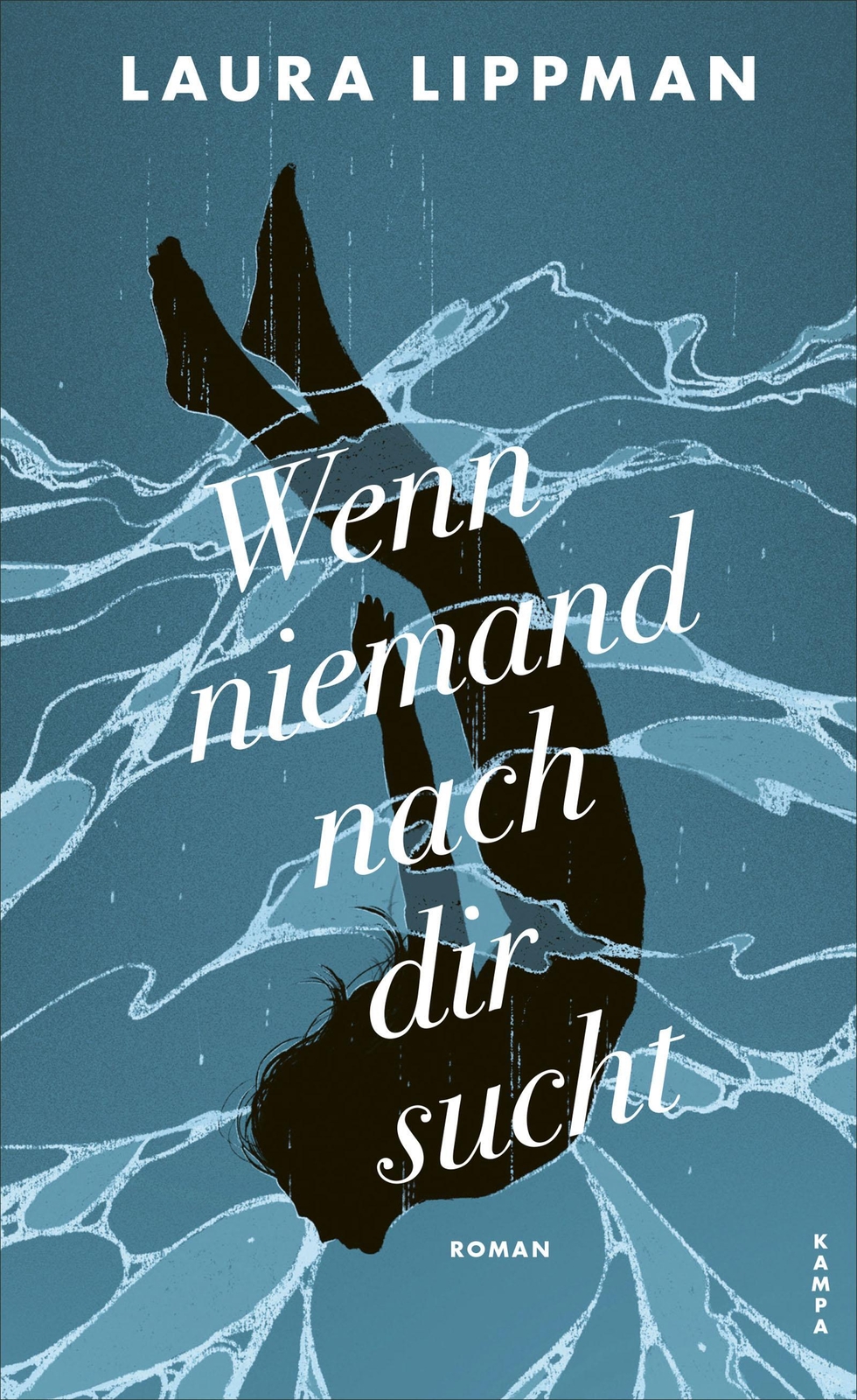 Thumbnail - Wenn Niemand Nach Dir Sucht | Laura Lippman | Buch | 384 S. | Deutsch