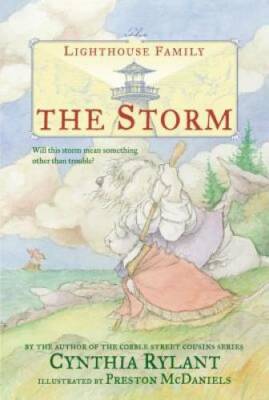 The Storm (The Lighthouse Family) - Paperback By Rylant, Cynthia - GOOD