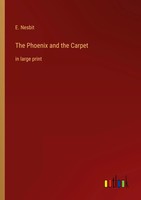 E. Nesbit | The Phoenix And The Carpet | Taschenbuch | Englisch (2022)