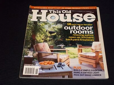2007 JUNE THIS OLD HOUSE MAGAZINE - OUTDOOR ROOMS FRONT COVER - H 2720 - Image 1 of 2