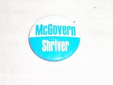 Custom Made Political Pin 1 1/8in White/Blue Election McGovern Shriver Vintage
