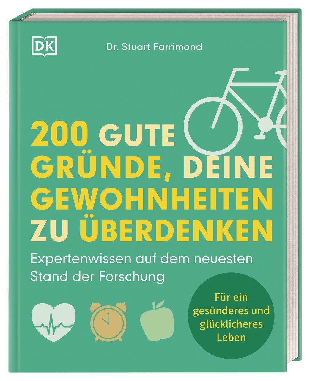 Thumbnail - 200 Gute Gründe, Deine Gewohnheiten Zu Überdenken | Stuart, Dr.