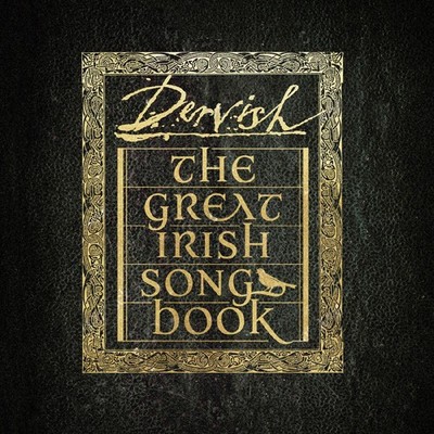 Dervish The Great Irish Songbook Music CDs New