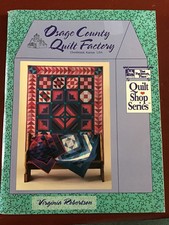 Osage County Quilt Factory Quilt Pattern Book...