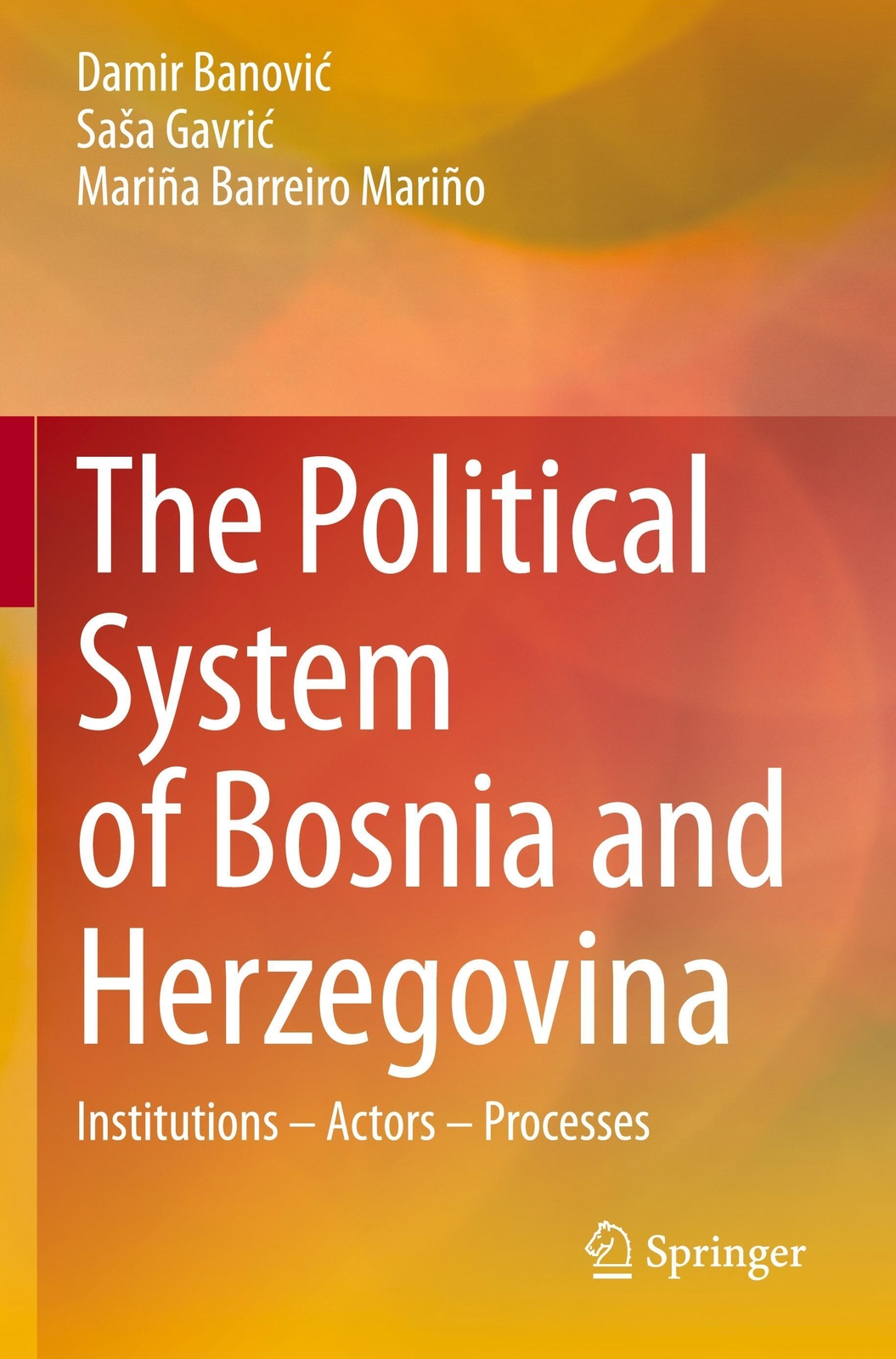 Thumbnail - The Political System Of Bosnia And Herzegovina | Damir Banovi¿ (u. A.)
