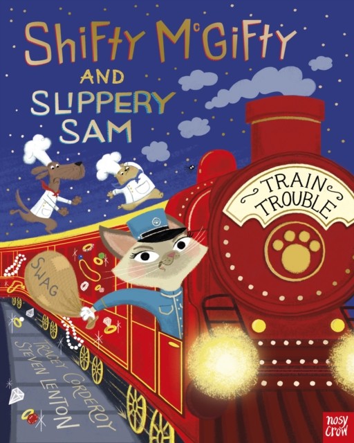 Shifty McGifty and Slippery Sam: Train Trouble by Tracey Corderoy NEW - Image 3