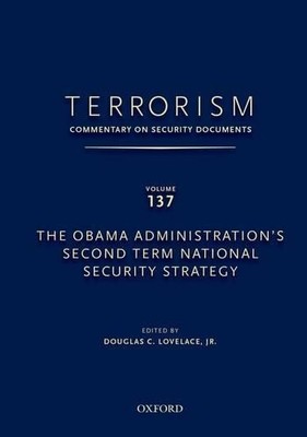 TERRORISM: COMMENTARY ON SECURITY DOCUMENTS VOLUME 137 - 9780199351084