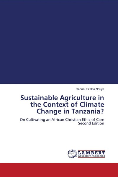 Sustainable Agriculture In The Context Of Climate Change In Tanzania? Nduye Buch-image