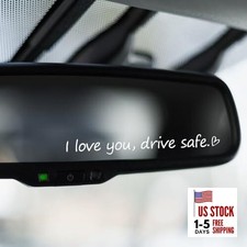 3x "I love you, drive safe" Rear View Mirror Sticker, Rearview Mirror Decal