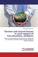 Farhood Golmohammadi | Tourism And Second Houses In Rural Regions Of...