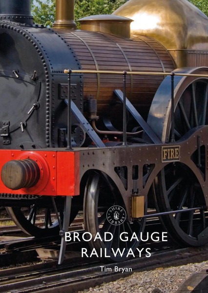 Tim Bryan | Broad Gauge Railways | Taschenbuch | Englisch (2018)-image