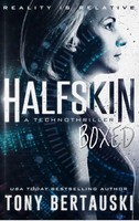 Tony Bertauski | Halfskin Boxed | Buch | Englisch (2019) | A Technothriller