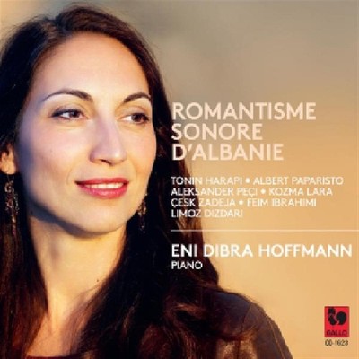 Eni Dibra Hoffmann: Klangromantik Albaniens - AA.VV. (Audio Cd)