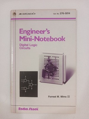 Radio Shack Archer Engineer's Mini-Notebook Forrest Mims Digital Logic Circuits 