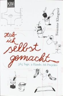 Hab ich selbst gemacht: 365 Tage, 2 Hände, 66 Projekte  ... | Buch | Zustand gut