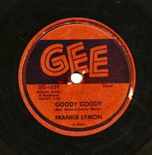 FRANKIE LYMON on 1957 Gee 1039 - Goody Goody / The Creation of Love - Picture 1 of 1