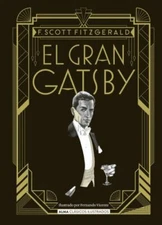 El gran Gatsby / The Great Gatsby, Hardcover by Fitzgerald, F. Scott; Vicente...