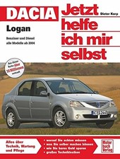 Dacia Logan: Benziner oder Diesel alle Modelle ab 2004, Korp 9783613029903*.