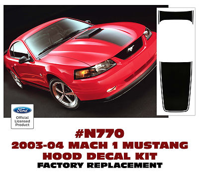 N770 2003 2004 FORD MUSTANG - MACH 1 HOOD STRIPE - FACTORY SIZE AND FIT