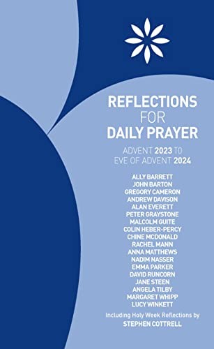 Reflections for Daily Prayer Advent 2023 to Christ the King 2024 - Barrett, Ally